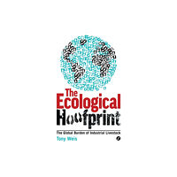 Bloomsbury Publishing PLC The Ecological Hoofprint (häftad, eng)