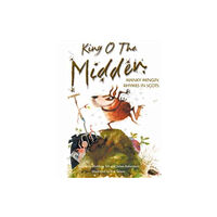 Bonnier Books Ltd King o the Midden (häftad, sco)