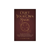 Hay House UK Ltd Craft Your Own Magic (häftad, eng)