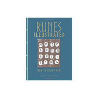 Amber Books Ltd Runes Illustrated (inbunden, eng)