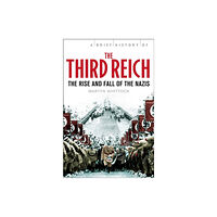 Little, Brown Book Group A Brief History of The Third Reich (häftad, eng)