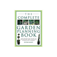 Anness publishing The Complete Garden Planning Book (häftad, eng)