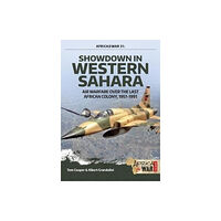 Helion & Company Showdown in Western Sahara Volume 1 (häftad, eng)
