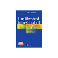 Springer International Publishing AG Lung Ultrasound in the Critically Ill (inbunden, eng)