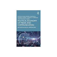 Taylor & francis ltd Political Economy of Media and Communication (häftad, eng)