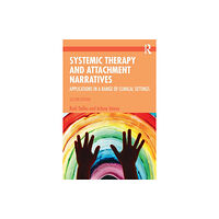 Taylor & francis ltd Systemic Therapy and Attachment Narratives (häftad, eng)