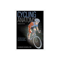 Human Kinetics Publishers Cycling Anatomy (häftad, eng)