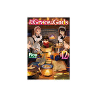 J-Novel Club By the Grace of the Gods: Volume 12 (häftad, eng)