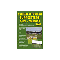 Soccer Books Ltd Non-League Football Supporters' Guide & Yearbook 2025 (häftad, eng)