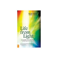 Clairview Books Life from Light (häftad, eng)