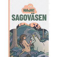 Gustav Sigala Haggren Haja! Sagoväsen (häftad)