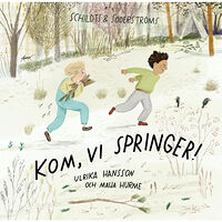 Schildts & Söderströms Kom, vi springer! (bok, kartonnage)