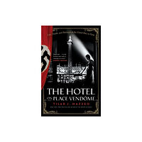 Harpercollins publishers inc The Hotel on Place Vendome (häftad, eng)