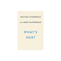 Melissa Fitzgerald What's Next (inbunden, eng)