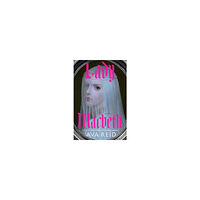 Ava Reid Lady Macbeth (inbunden, eng)