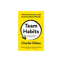 Profile Books Ltd Team Habits (häftad, eng)