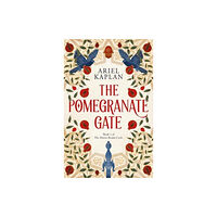 Rebellion Publishing Ltd. The Pomegranate Gate (häftad, eng)