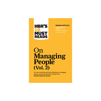 Harvard Business Review Press HBR's 10 Must Reads on Managing People, Vol. 2 (with bonus article "The Feedback Fallacy" by Marcus Buckingham and Ashle...