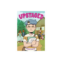 Little, Brown & Company Upstaged (A Graphic Novel) (häftad, eng)