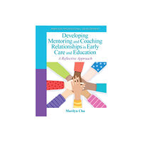 Pearson Education (US) Developing Mentoring and Coaching Relationships in Early Care and Education (häftad, eng)