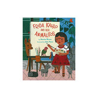 North-South Books Frida Kahlo And Her Animalitos (inbunden, eng)