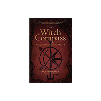 Llewellyn Publications,U.S. The Witch Compass (häftad, eng)