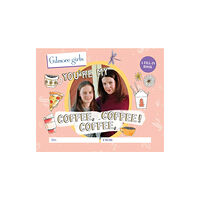 Running Press,U.S. Gilmore Girls: You're My Coffee, Coffee, Coffee! A Fill-In Book (inbunden, eng)