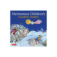 Tuttle Publishing Vietnamese Children's Favorite Stories (inbunden, eng)