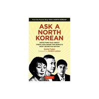 Tuttle Publishing Ask A North Korean (inbunden, eng)