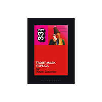 Bloomsbury Publishing PLC Captain Beefheart's Trout Mask Replica (häftad, eng)