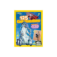 National Geographic Kids 125 Cool Inventions (häftad, eng)