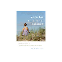 Shambhala Publications Inc Yoga for Emotional Balance (häftad, eng)