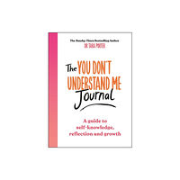 Bonnier Books Ltd The You Don't Understand Me Journal (häftad, eng)