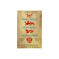 Atlantic Books The Great Imperial Hangover (häftad, eng)