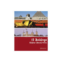 Prestel 13 Buildings Children Should Know (inbunden, eng)