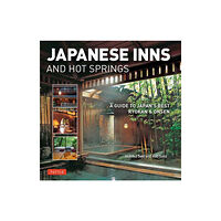 Tuttle Publishing Japanese Inns and Hot Springs (häftad, eng)