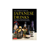 Tuttle Publishing The Complete Guide to Japanese Drinks (inbunden, eng)