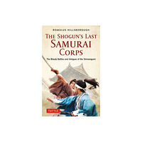 Tuttle Publishing The Shogun's Last Samurai Corps (häftad, eng)