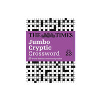 HarperCollins Publishers The Times Jumbo Cryptic Crossword Book 23 (häftad, eng)