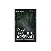 Taylor & francis ltd Web Hacking Arsenal (häftad, eng)