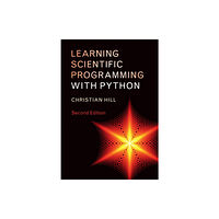 Cambridge University Press Learning Scientific Programming with Python (häftad, eng)