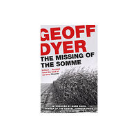 Canongate Books The Missing of the Somme (häftad, eng)