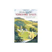 Carnegie Publishing Ltd The Discovery of the Yorkshire Dales (häftad, eng)