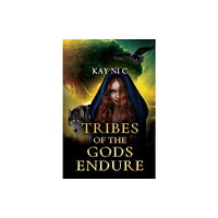 Pegasus Elliot Mackenzie Publishers Tribes of the Gods Endure (häftad, eng)