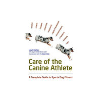 First Stone Publishing Care Of The Canine Athlete (häftad, eng)