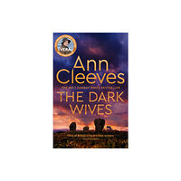 Pan Macmillan The Dark Wives (inbunden, eng)