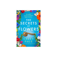 HarperCollins Publishers The Secrets of Flowers (häftad, eng)