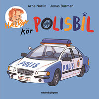 Arne Norlin Halvan kör polisbil (bok, board book)