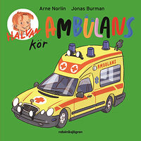 Arne Norlin Halvan kör ambulans (bok, board book)