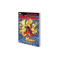 Marvel Comics Deadpool Epic Collection: Dead Reckoning (häftad, eng)